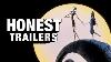 Honest Trailers The Nightmare Before Christmas