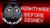 Nightmare Before Disney 2016 Nights 1 7 Playthrough